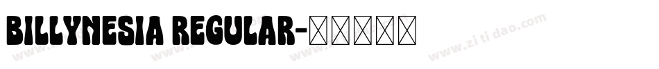 Billynesia Regular字体转换